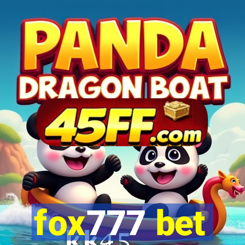 fox777 bet